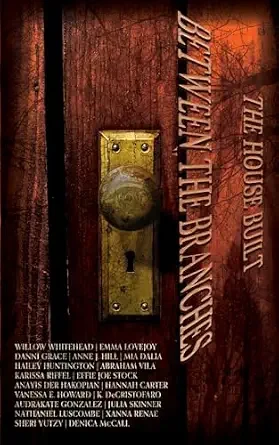 The House Built Between the Branches cover