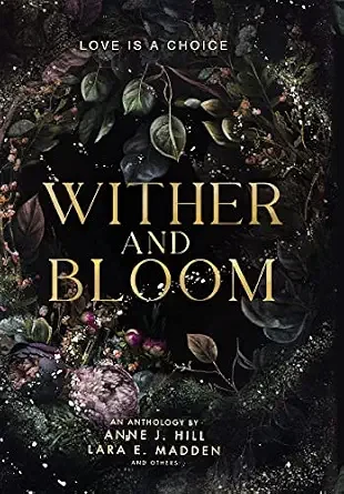 Wither and Bloom cover